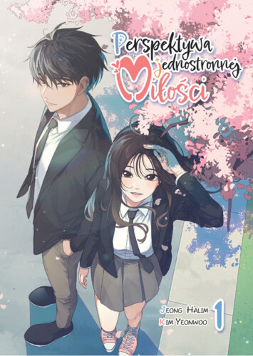 Perspektywa jednostronnej miłości - tom 1