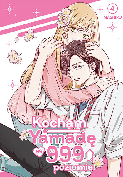 Kocham Yamadę na 999 poziomie! - tom 4