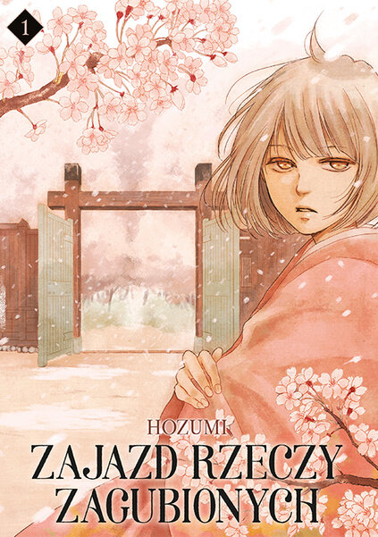 Zajazd rzeczy zagubionych - tom 1