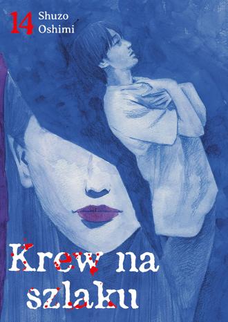 Krew na szlaku - tom 14