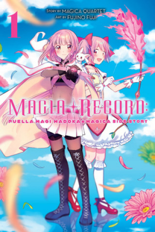 Magia Record: Puella Magi Madoka Magica Side Story - tom 1 (eng.)