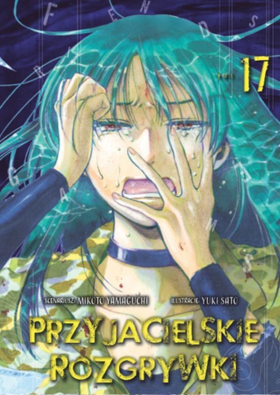 Przyjacielskie Rozgrywki - tom 17 — okładka mangi