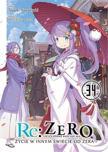 Light Novel'a - Re:Zero kara Hajimeru Isekai Seikatsu - tom 34