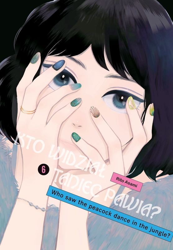 Kto widział Taniec pawia - tom 6 — okładka mangi