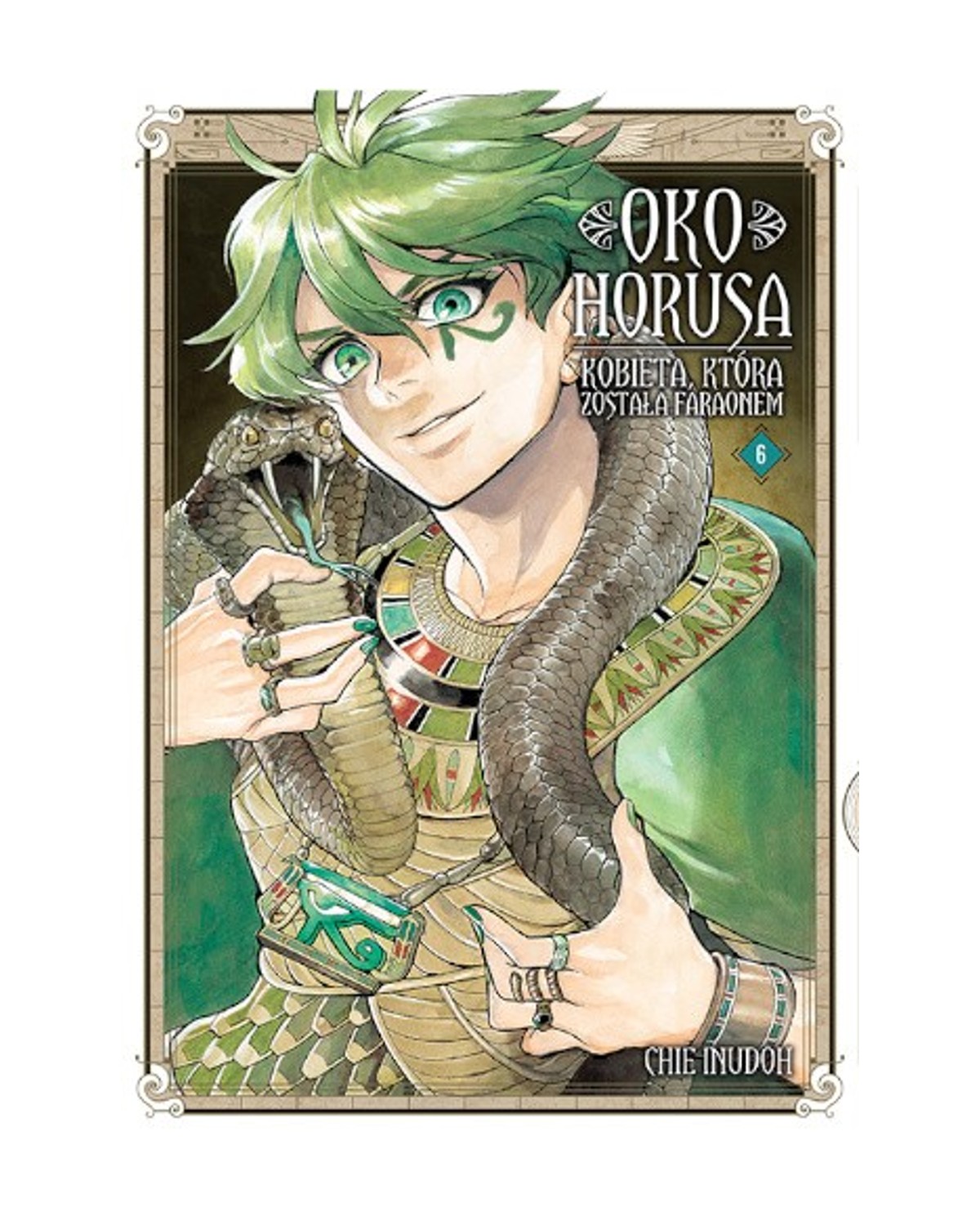 Oko Horusa. Kobieta, która została faraonem - Tom 6