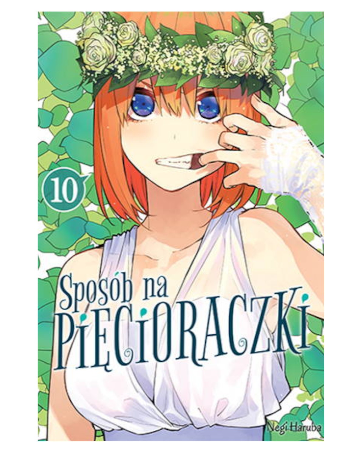 Sposób na Pięcioraczki - tom 10 — okładka mangi