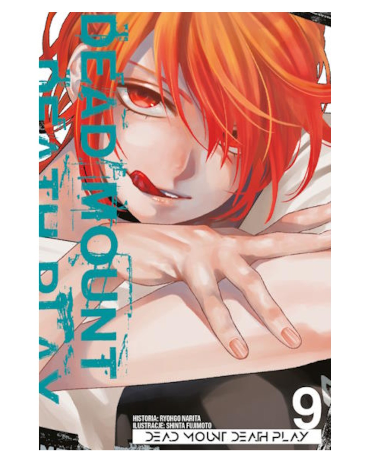 Dead Mount Death Play - tom 9