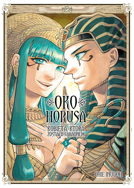 Oko Horusa. Kobieta, która została faraonem - Tom 5