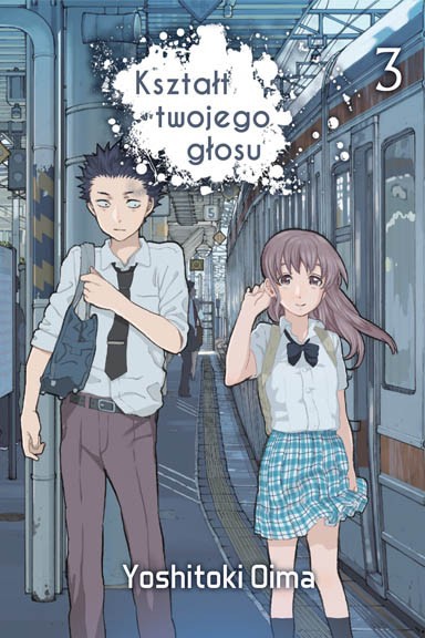 Kształt twojego głosu - tom 3