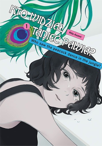 Kto widział Taniec pawia - tom 1 — okładka mangi