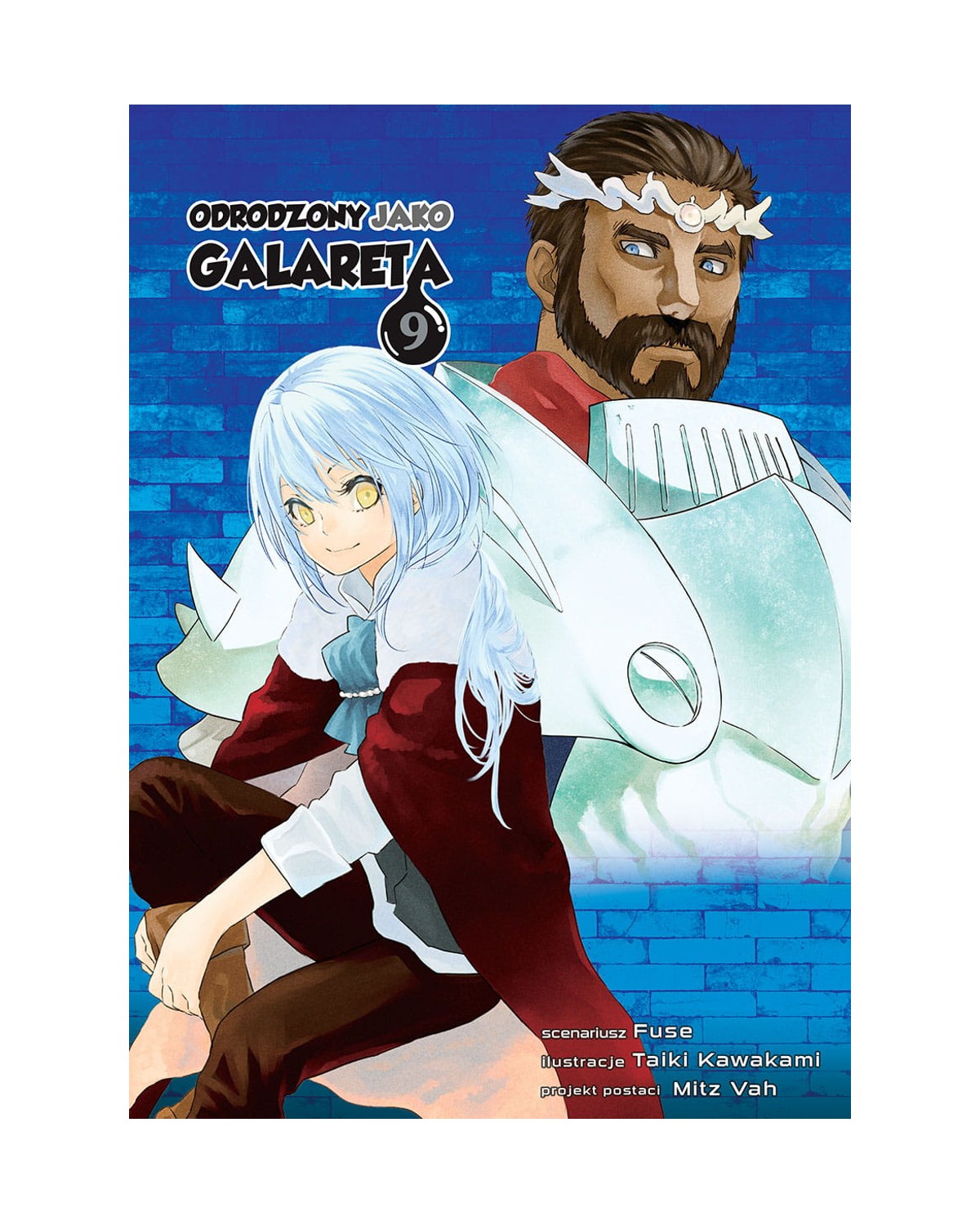 Odrodzony jako galareta - Tom 9