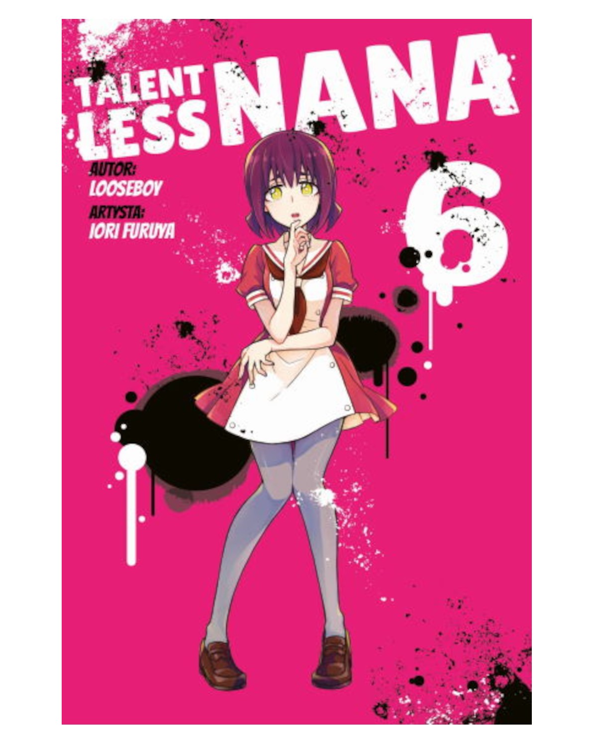 Talentless Nana - tom 6 — okładka mangi
