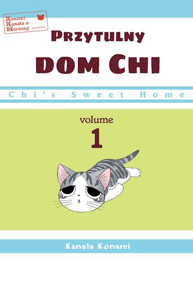 Przytulny dom Chi - tom 1 — okładka mangi