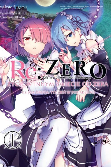 Re: Zero - Księga 2 Tom 1
