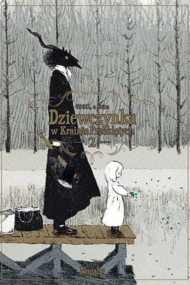 Dziewczynka w Krainie Przeklętych - Tom 2