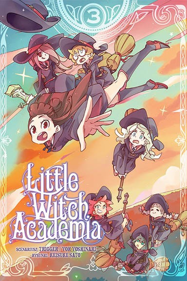 Okładka mangi (Studio JG) Little Witch Academia - Tom 3