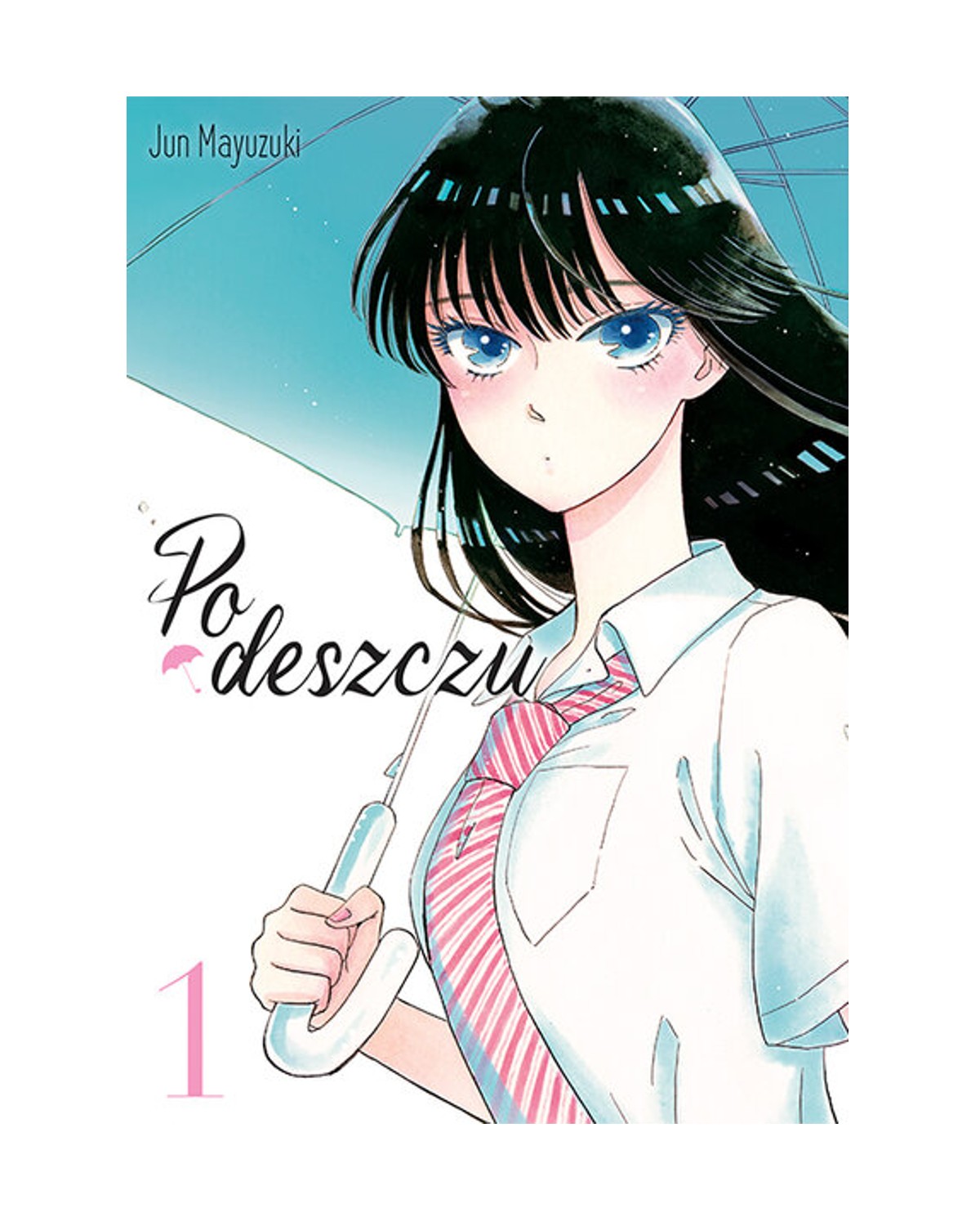 Po deszczu - Tom 1 — okładka mangi