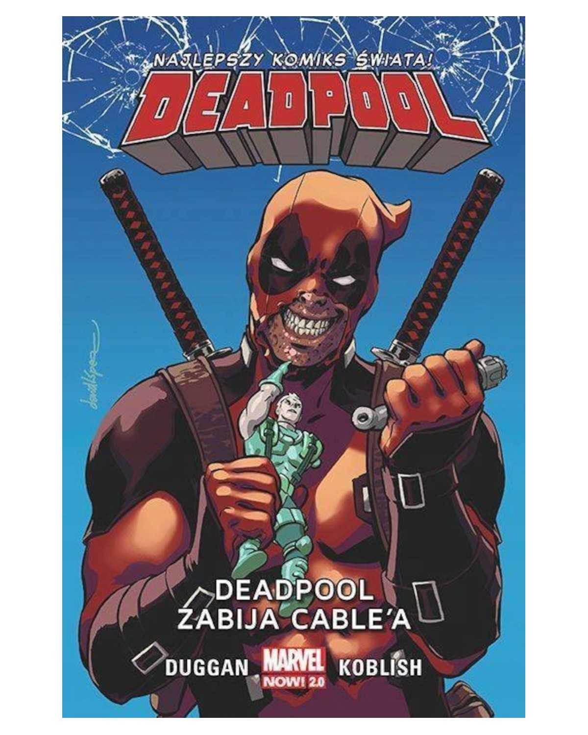 Deadpool - Deadpool zabija Cable - tom 11