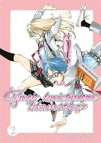 Twoje kwietniowe kłamstwo - Tom 2 — okładka mangi