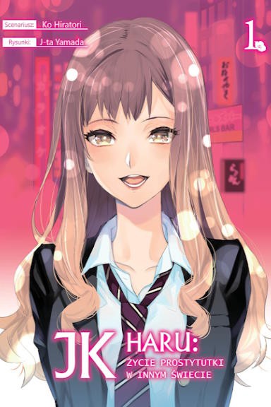 JK Haru: życie prostytutki w innym świecie - tom 1 — okładka mangi
