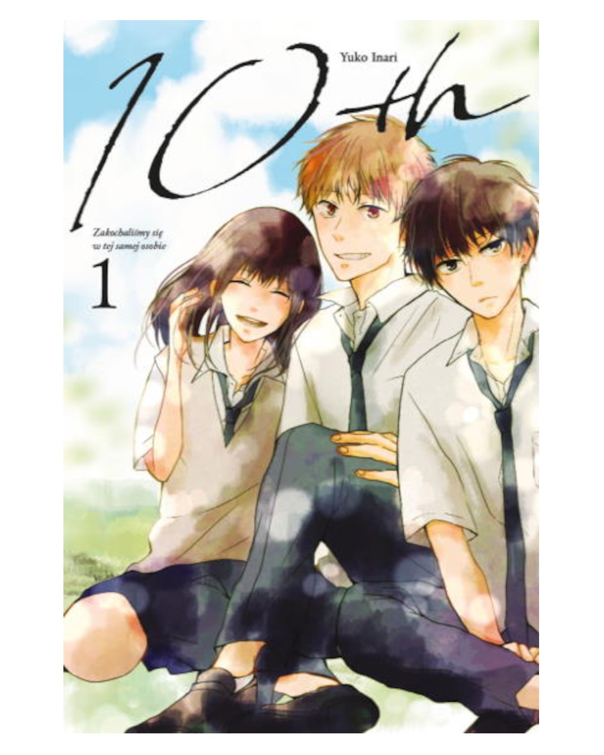 10th - Zakochaliśmy się w tej samej osobie - tom 1 — okładka mangi