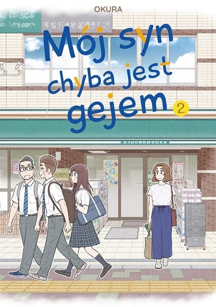 Mój syn chyba jest gejem - tom 2