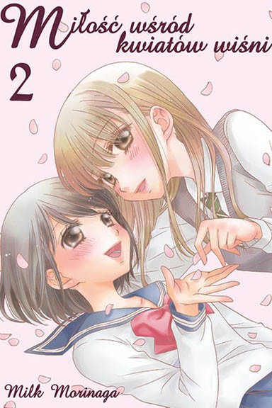 Miłość wśród kwiatów wiśni -  Tom 2 — okładka mangi
