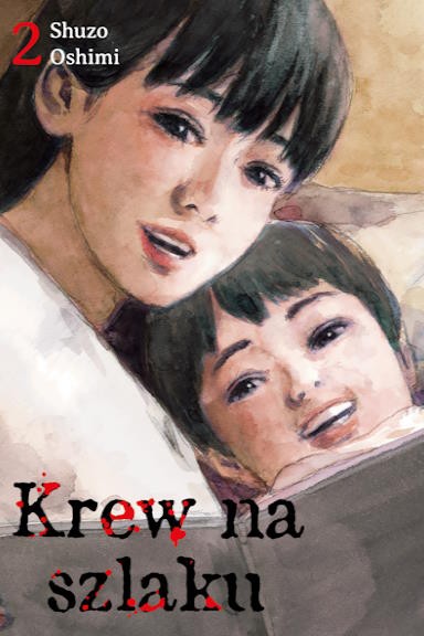 Krew na szlaku - tom 2 — okładka mangi