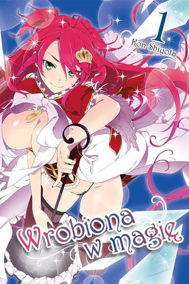 Wrobiona W Magię tom 1