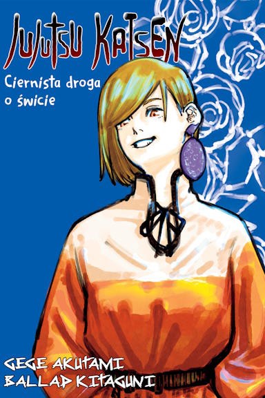 Jujutsu Kaisen LN - Ciernista droga o świcie — okładka mangi