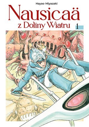 Nausicaä z Doliny Wiatru - tom 1 — okładka mangi