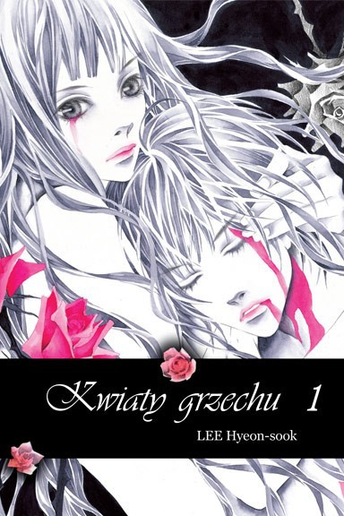 Kwiaty Grzechu - Tom 1