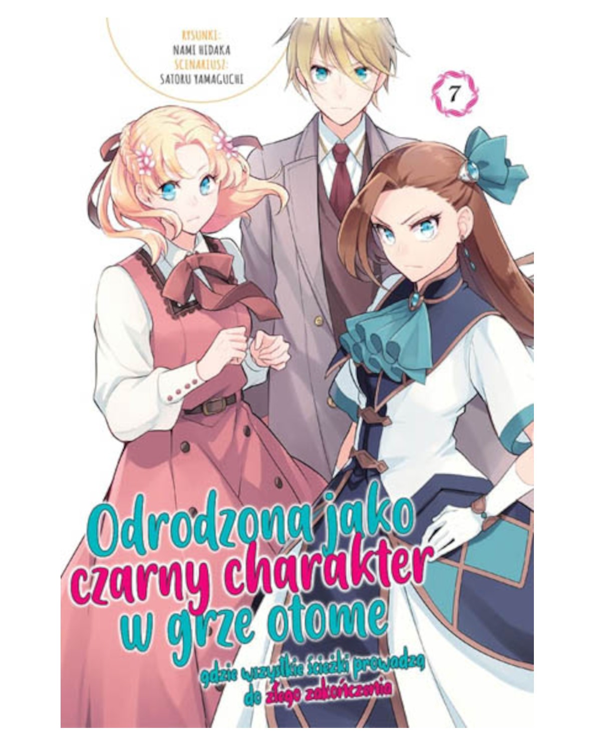 Okładka mangi (Dango) Odrodzona jako Czarny Charakter w Grze Otome - tom 7
