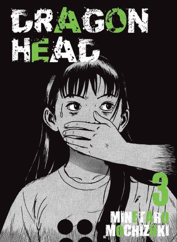 Dragon Head - tom 3 — okładka mangi