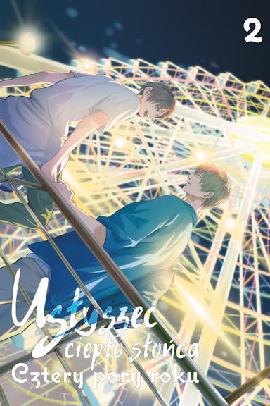 Usłyszeć Ciepło Słońca - Cztery Pory Roku - tom 2