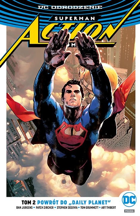 Superman Action Comics - Powrót do „Daily Planet” Tom 2