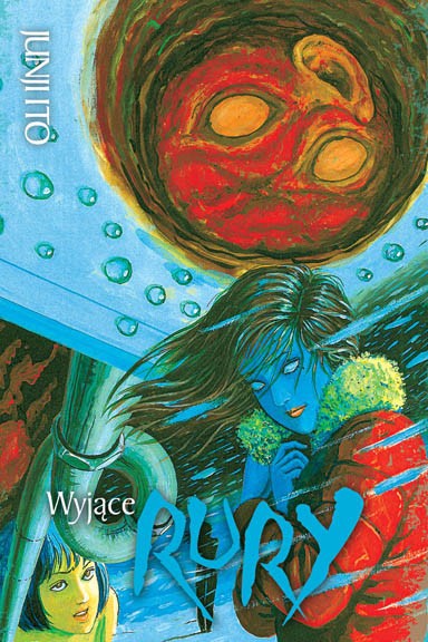 Junji Ito - Kolekcja horrorów — Manga Junji Ito - Tom 8 - Wyjące rury — okładka mangi