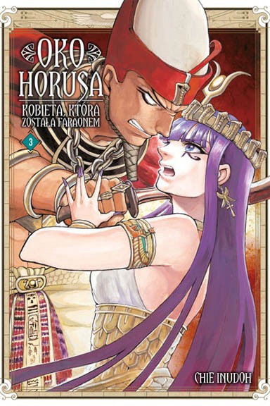 Oko Horusa. Kobieta, która została faraonem - Tom 3