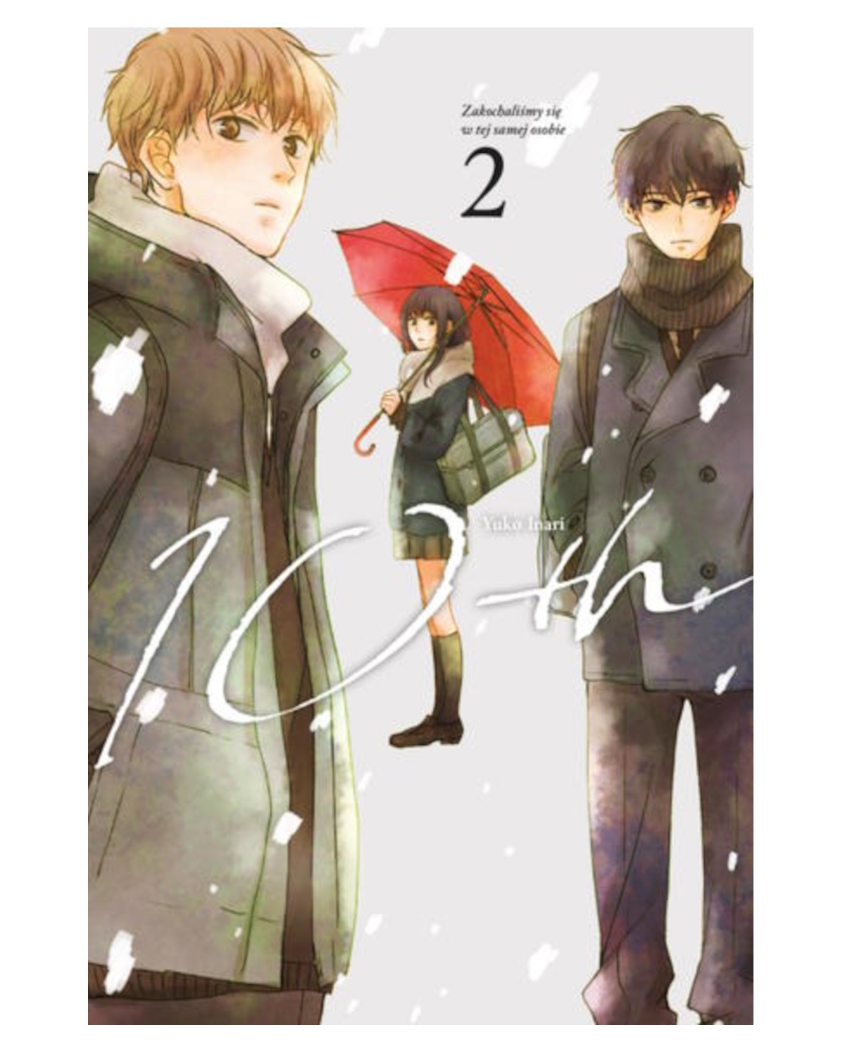 10th - Zakochaliśmy się w tej samej osobie - tom 2 — okładka mangi