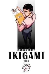 Ikigami - Tom 6 — okładka mangi