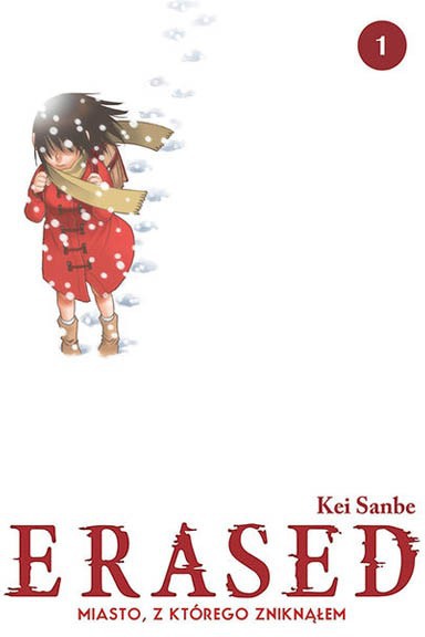 Okładka mangi (Dango) Erased - Miasto, z którego zniknąłem - Tom 1