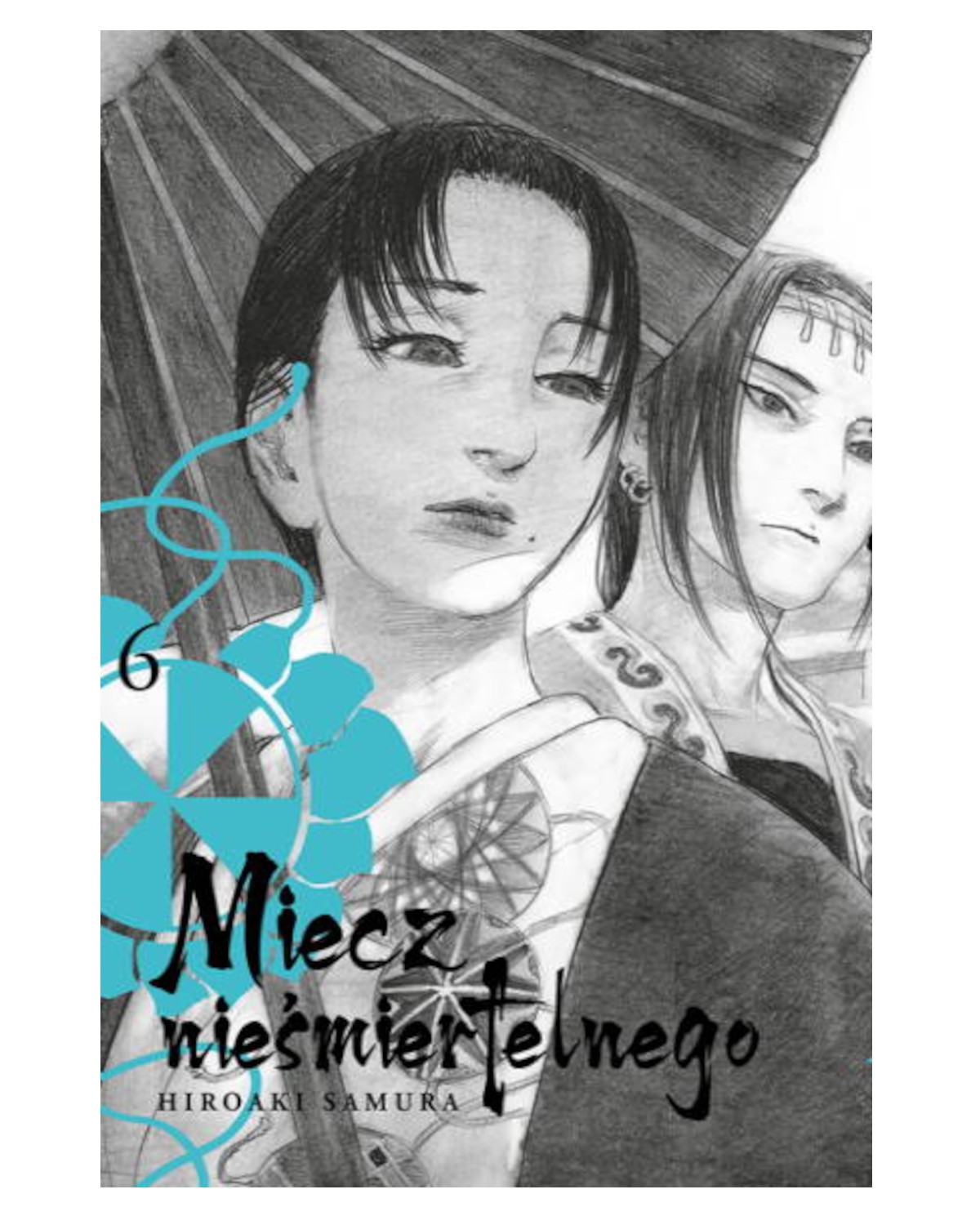 Miecz nieśmiertelnego - tom 6 — okładka mangi