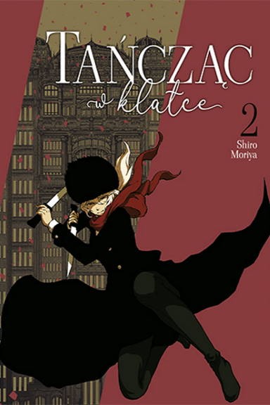 Tańcząc w klatce - tom 2 — okładka mangi