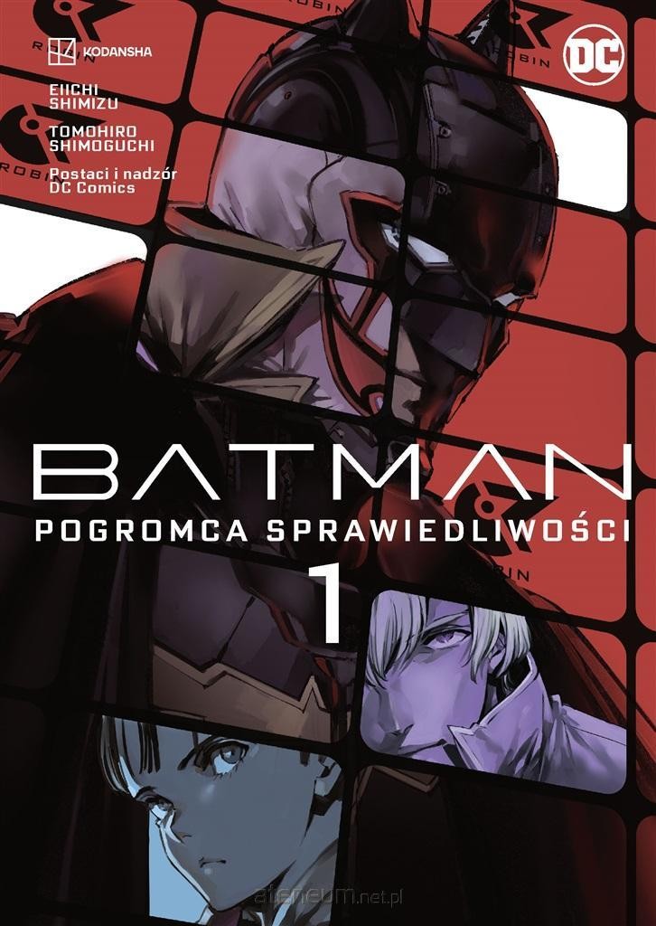 Okładka mangi (Planeta Komiksów) Batman. Pogromca sprawiedliwości  - tom 1