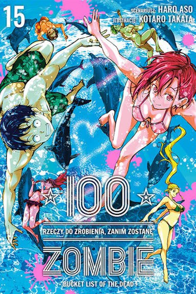100 rzeczy do zrobienia, zanim zostanę zombie - tom 15 — okładka mangi