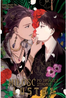 Miłość po drugiej stronie lustra (jednotomówka)