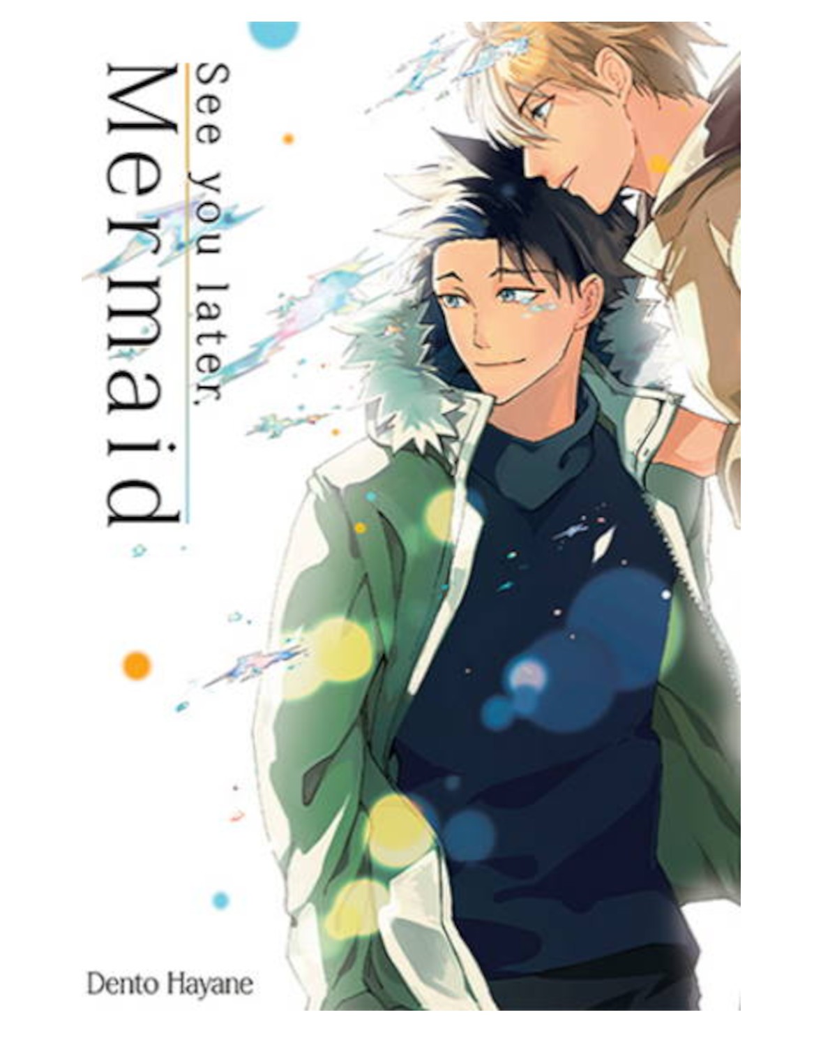 See you later, Mermaid