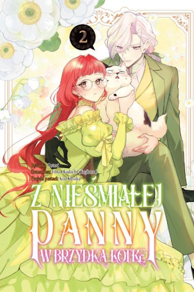 Z nieśmiałej panny w brzydką kotkę - tom 2 — okładka mangi