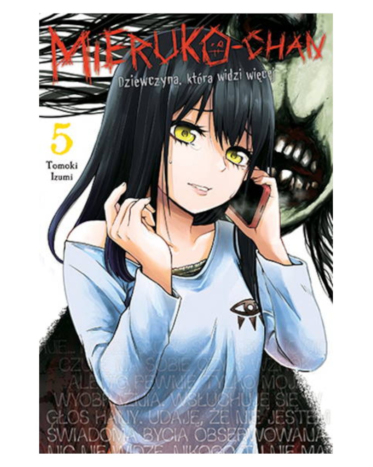 Okładka mangi (Dango) Mieruko-chan. Dziewczyna, która widzi więcej - tom 5