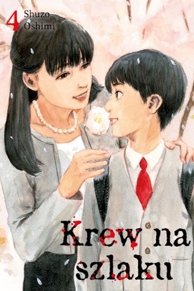 Krew na szlaku - tom 4